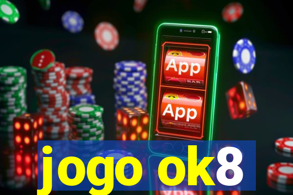 jogo ok8